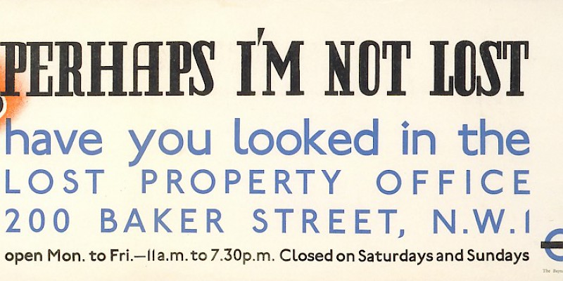 A 1930s poster about London's public transit lost property office (Photo Â© TfL from the London Transport Museum collection)